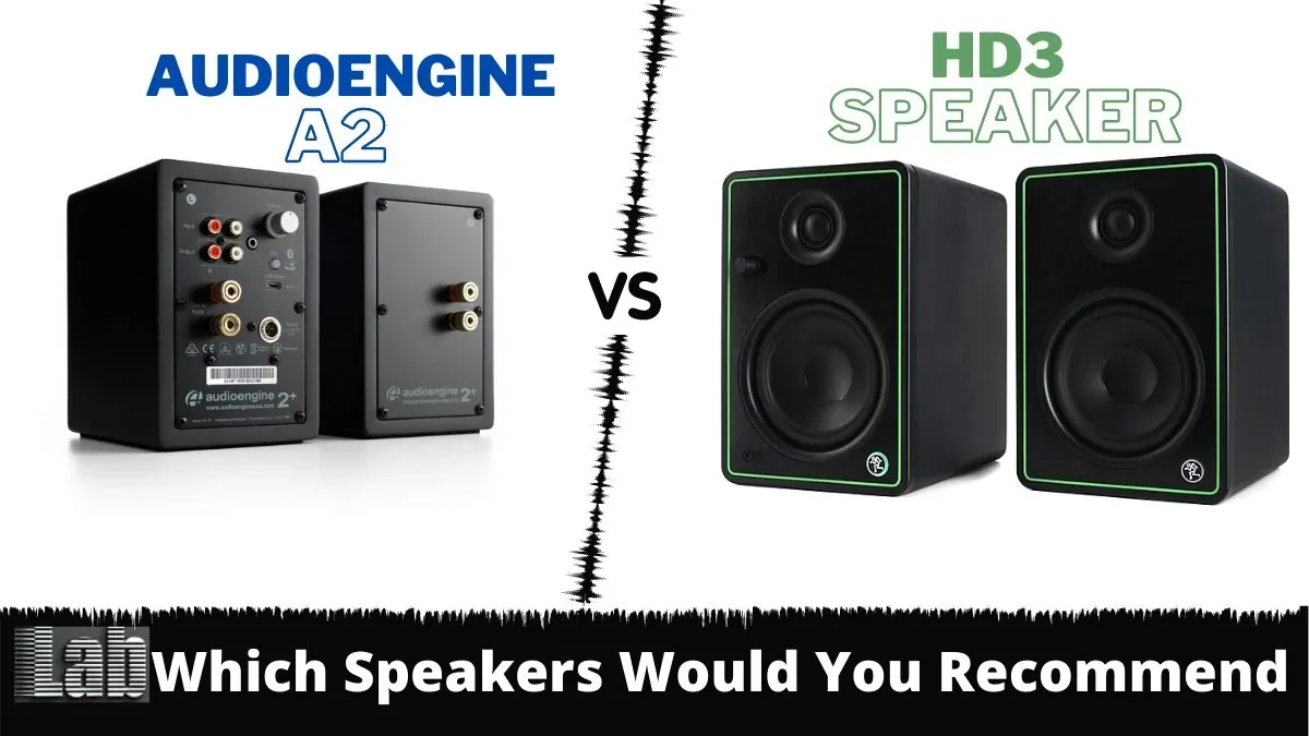 Audioengine A2+ vs HD3 Which Compact Desktop Speakers Would You Recommend