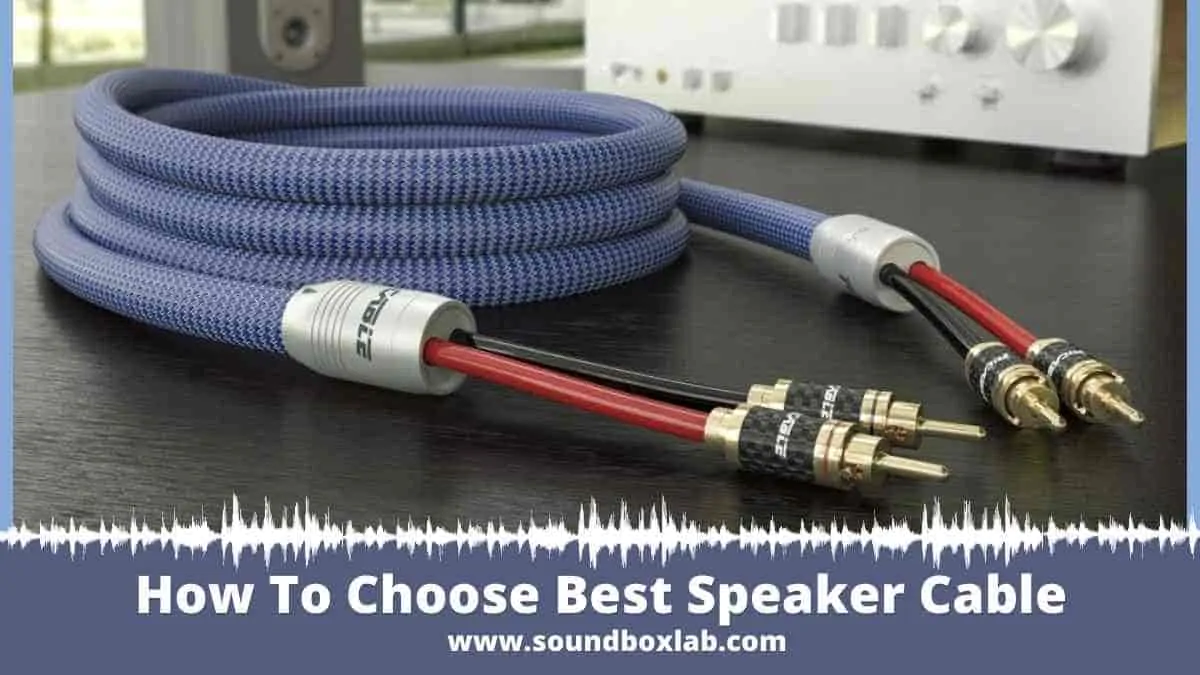 How To Choose Best Speaker Cable: Cable Types and Wire Gauge -AWG, Amp, Diameter Size, & Resistance