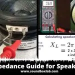 Impedance Guide for Speakers and How to Determine_soundboxlab.com