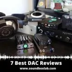 DAC Reviews_soundboxlab.com