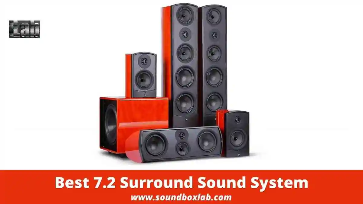 Best 7.2 Surround Sound System_soundboxlab.com