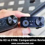 Fiio K3 vs E10k_soundboxlab.com