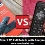 Fire Stick vs Smart TV_soundboxlab.com