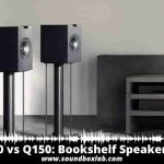 KEF Q100 vs Q150_soundboxlab.com