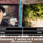 Samsung 7 series vs 8 series_soundboxlab.com