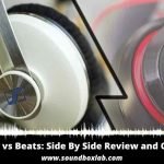Sennheiser vs Beats Side By Side Review and Comparison