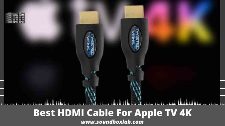 Best HDMI Cable For Apple TV 4K - SoundboxLab
