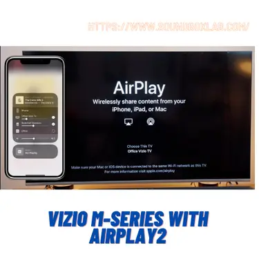 VIZIO M-Series with airplay2_soundboxlab.com