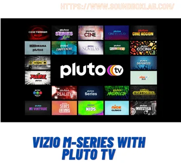 VIZIO M-Series with pluto tv_soundboxlab.com