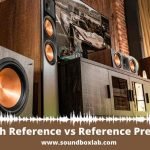 Klipsch Reference vs Reference Premiere_soundboxlab.com
