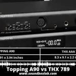 Topping A90 vs THX 789