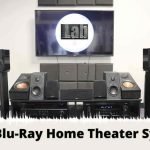 Best Blu-Ray Home Theater System