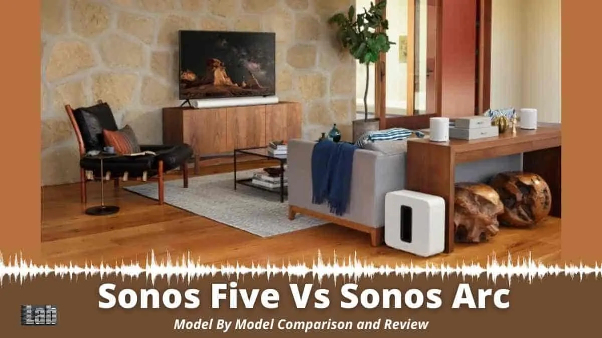 Sonos Five Vs Sonos Arc