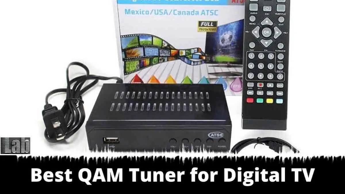 Best QAM tuner for Digital TV
