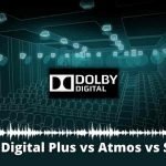 Dolby Digital Plus vs Atmos vs Stereo Which Sound System Is Better