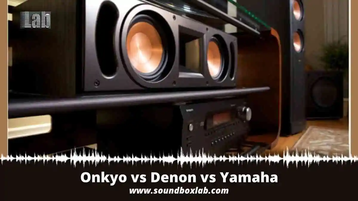 Onkyo vs Denon vs Yamaha-Best Receiver for Hometheater