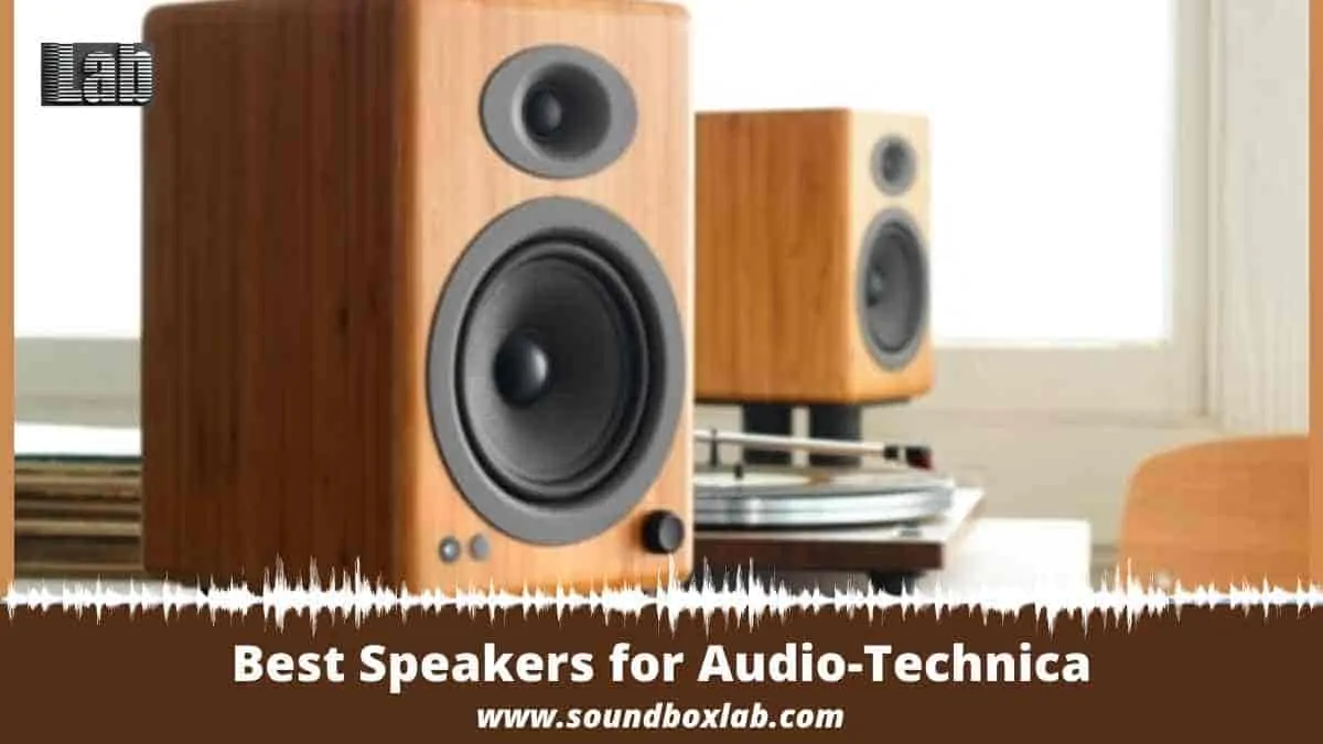 Best Speakers for Audio-Technica