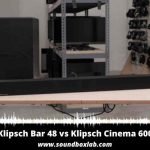 Klipsch Bar 48 vs Klipsch Cinema 600