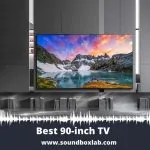 Best 90-inch TV