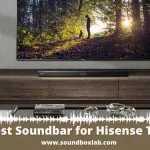 Best Soundbar for Hisense TV A detailed Guide
