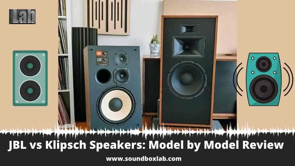 JBL vs Klipsch Speakers Model by Model Review